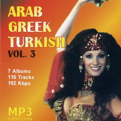 Arabian Greek Turkish Hits vol.3