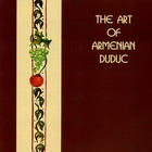    The art of armenian duduk